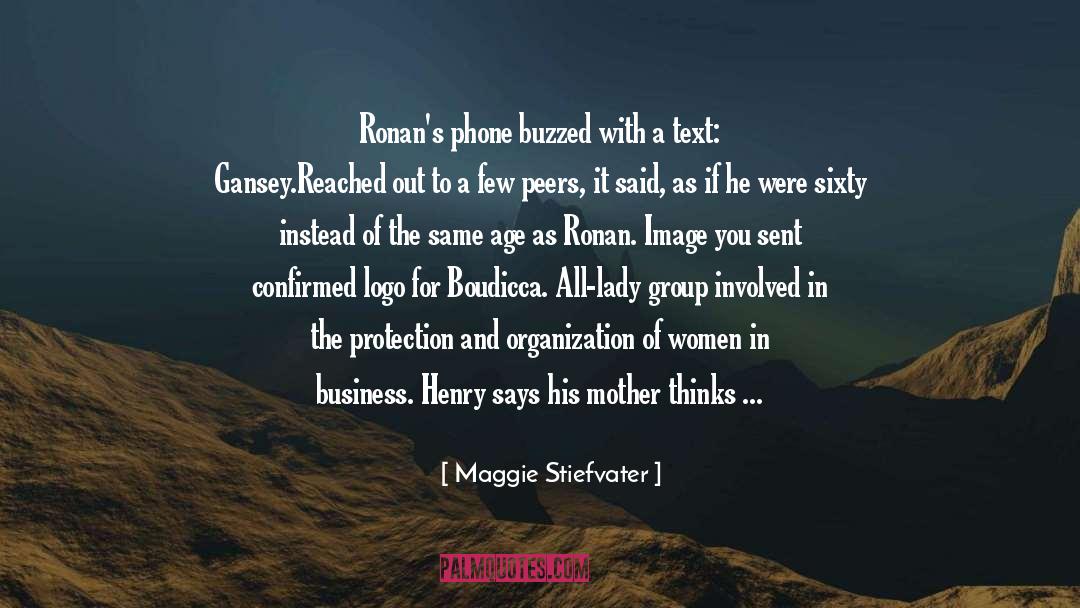 Business Maxims quotes by Maggie Stiefvater