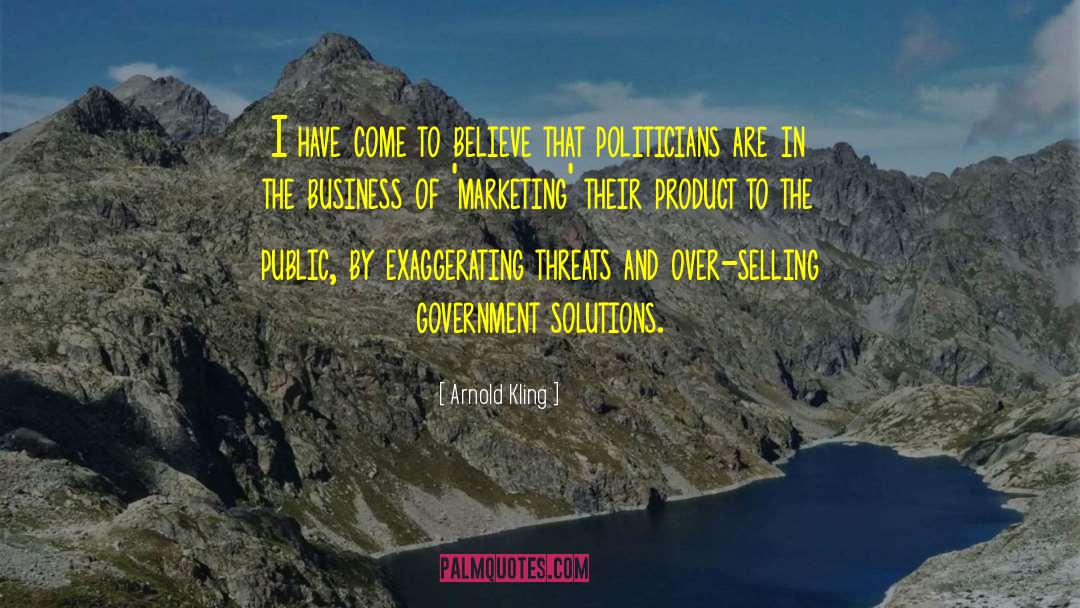 Business Maxims quotes by Arnold Kling