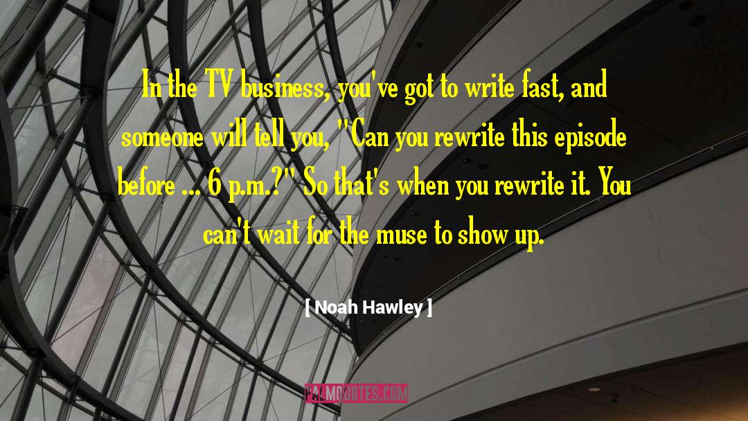 Business Meeting quotes by Noah Hawley