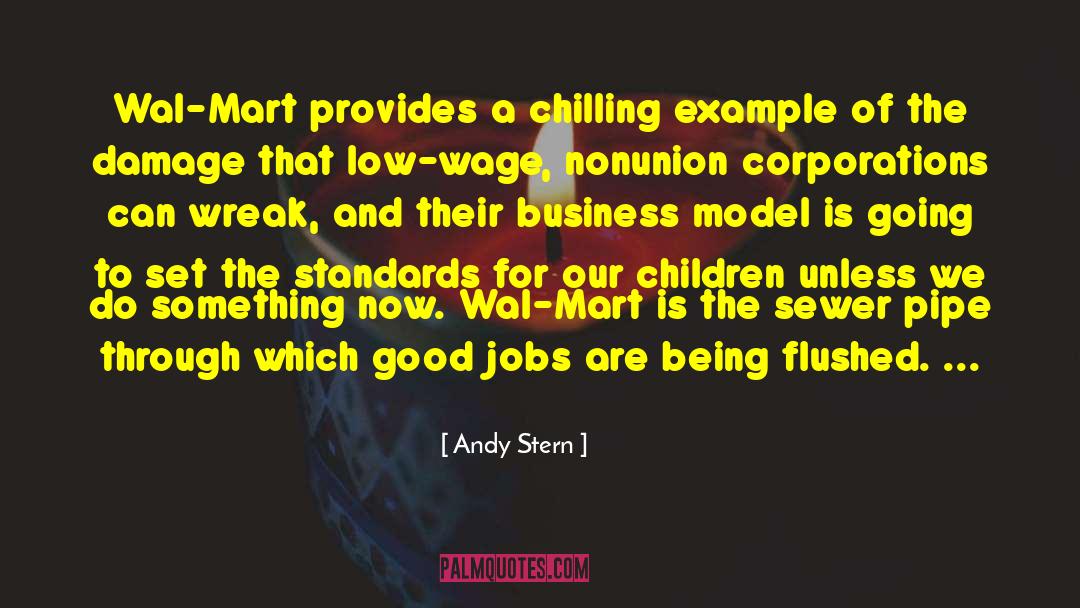 Business Minded quotes by Andy Stern