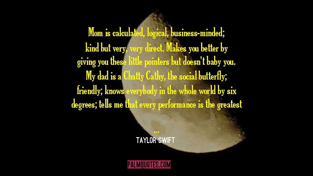 Business Minded quotes by Taylor Swift