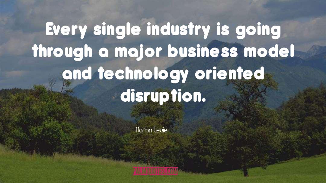 Business Model quotes by Aaron Levie