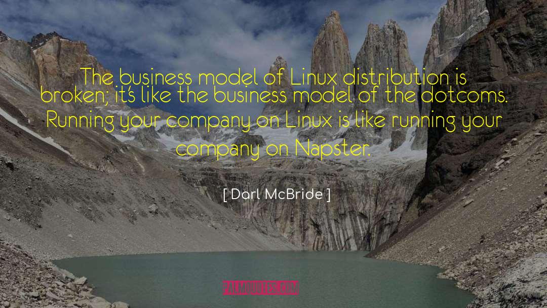 Business Model quotes by Darl McBride