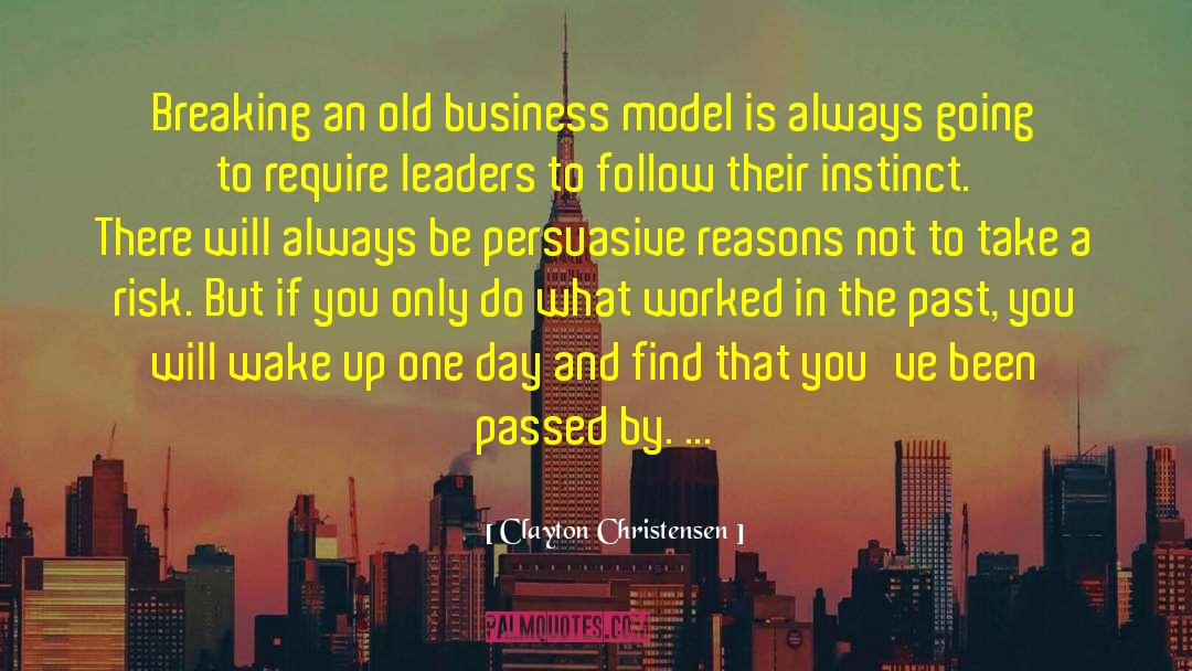 Business Model quotes by Clayton Christensen