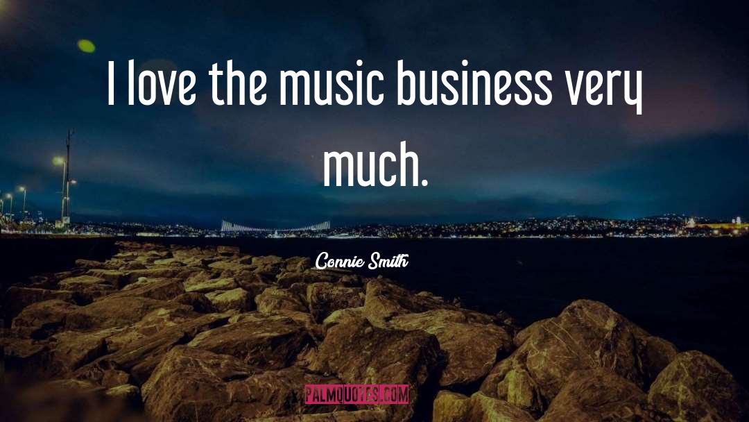 Business Opportunity quotes by Connie Smith