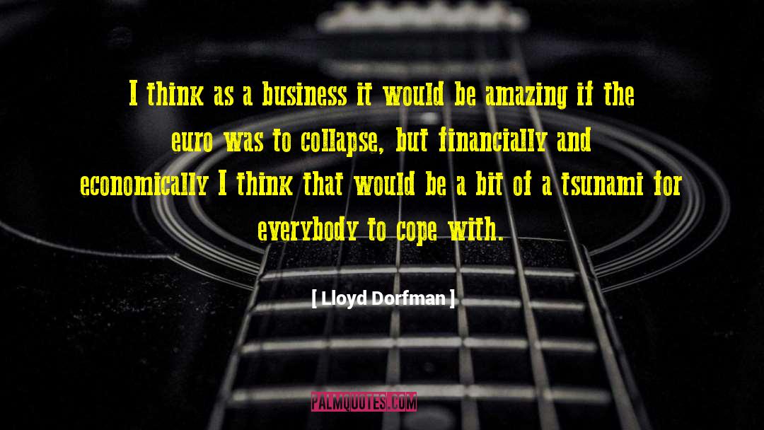 Business Opportunity quotes by Lloyd Dorfman