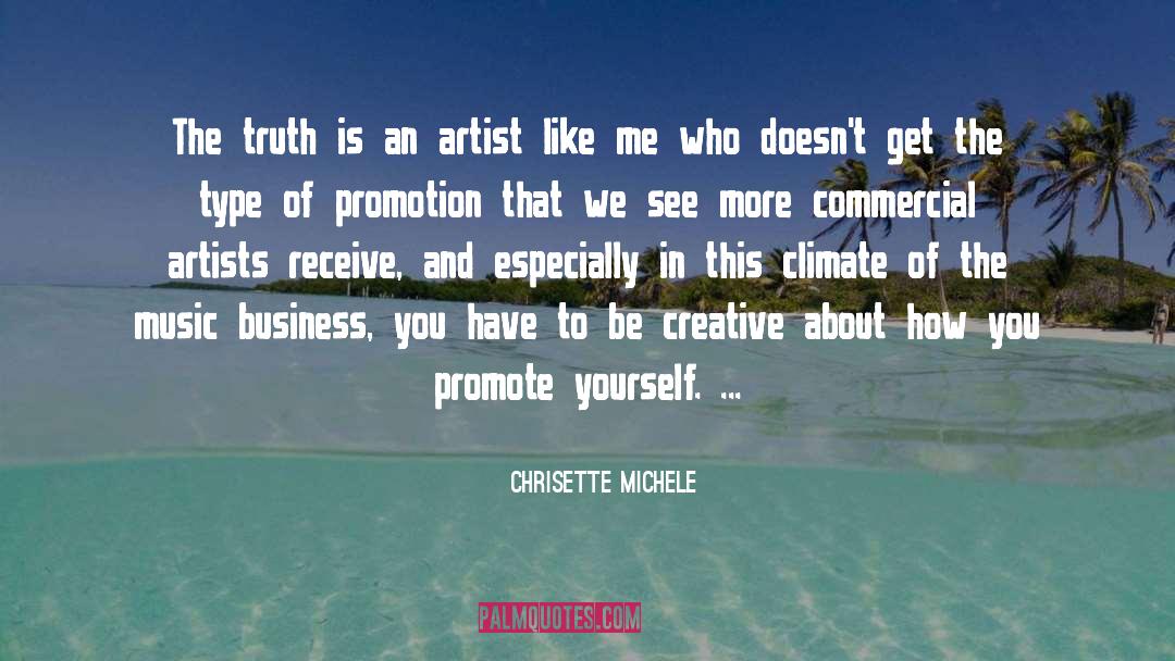 Business Opportunity quotes by Chrisette Michele