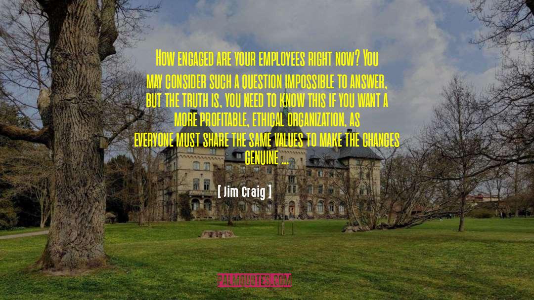 Business Organization quotes by Jim Craig