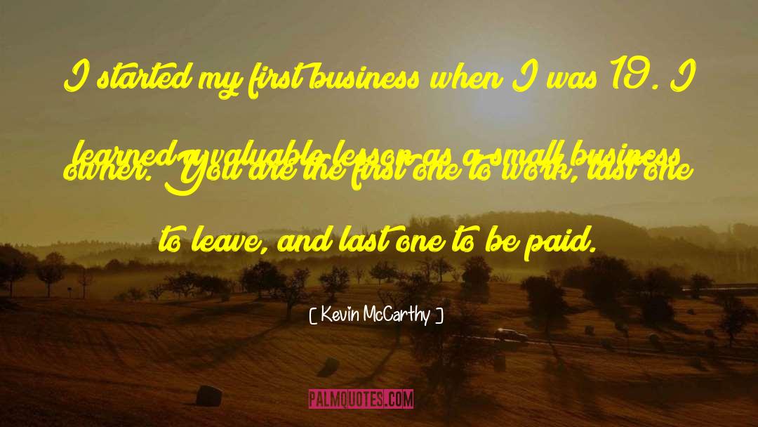 Business Owner quotes by Kevin McCarthy