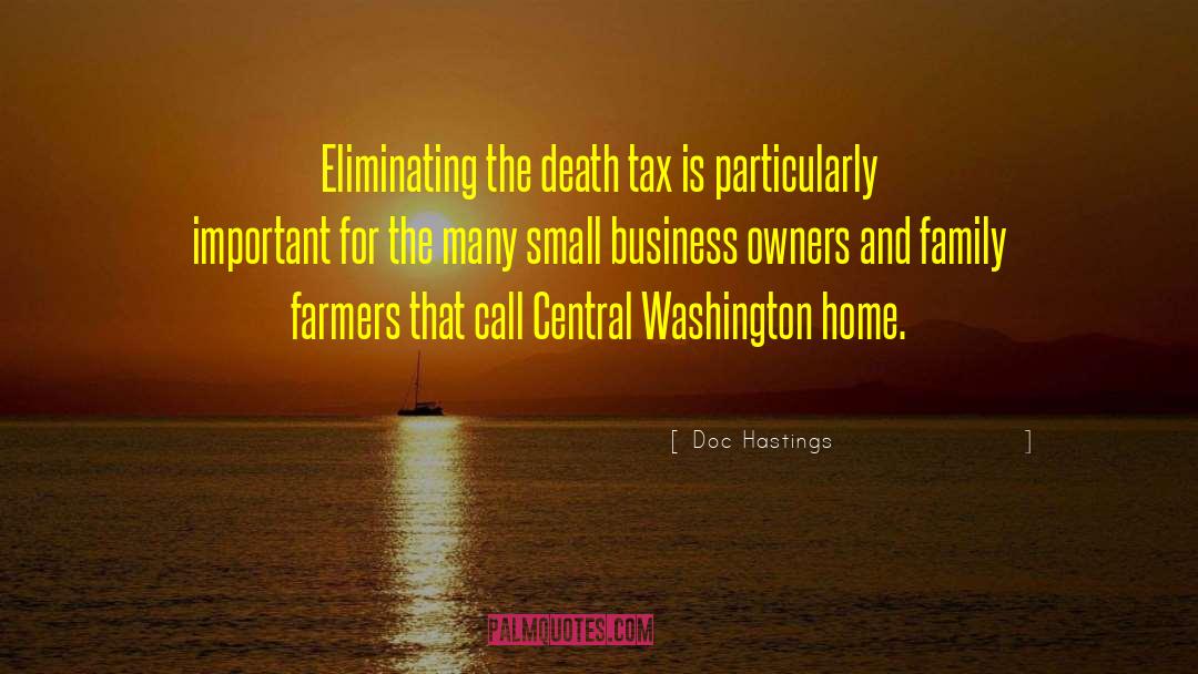 Business Owners quotes by Doc Hastings