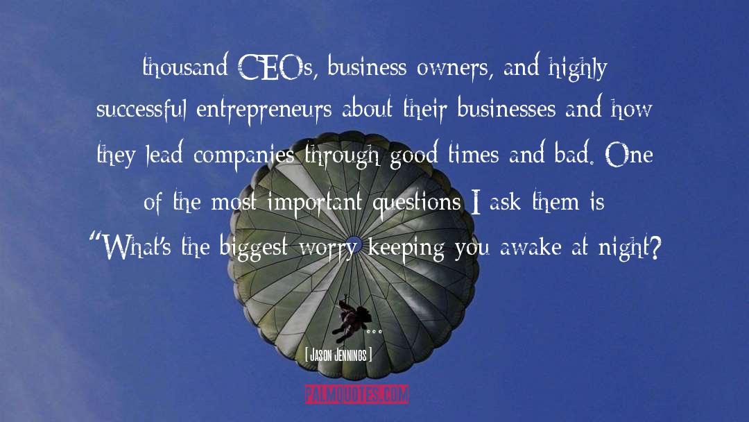 Business Owners quotes by Jason Jennings