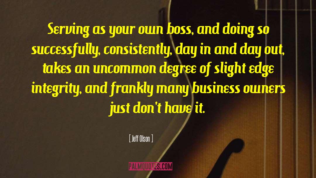 Business Owners quotes by Jeff Olson