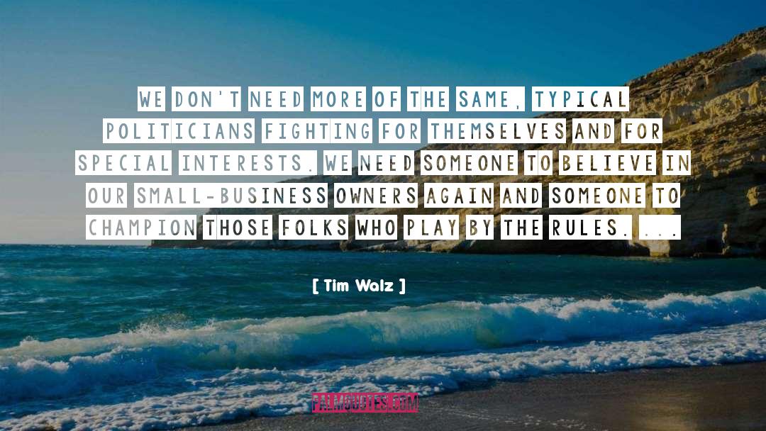 Business Owners quotes by Tim Walz