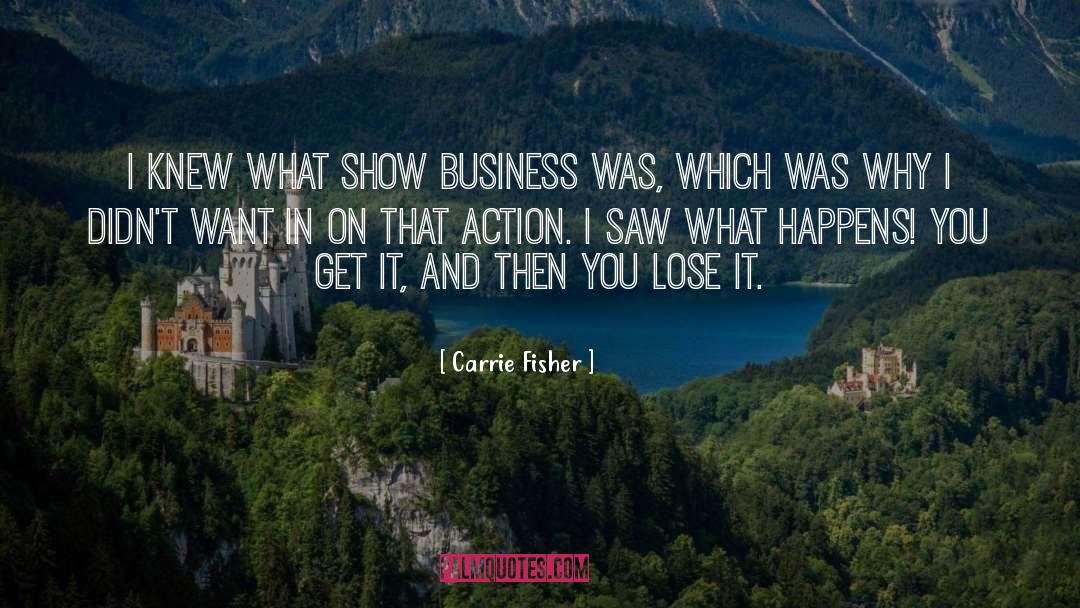 Business Person quotes by Carrie Fisher