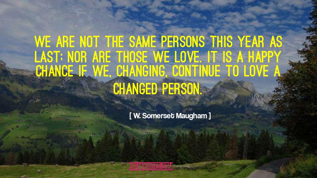 Business Person quotes by W. Somerset Maugham