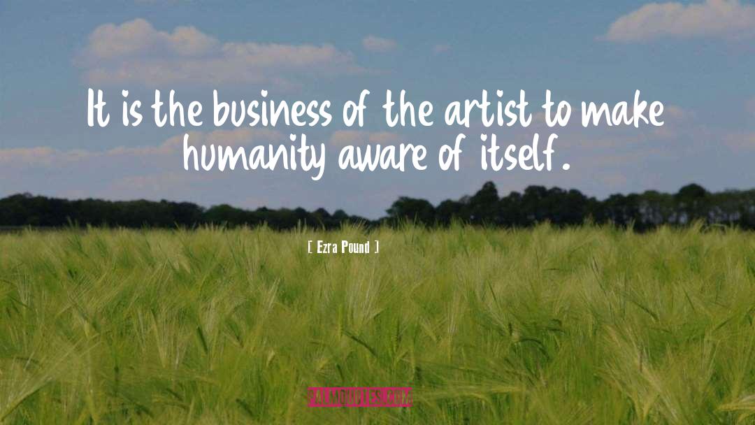 Business Plan quotes by Ezra Pound