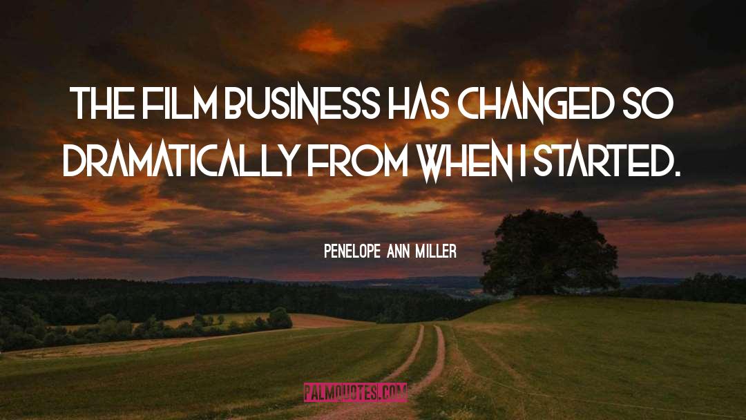 Business Planning quotes by Penelope Ann Miller