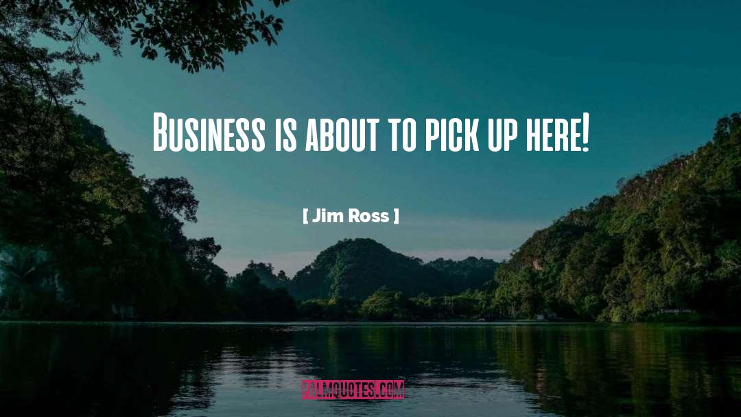 Business Planning quotes by Jim Ross