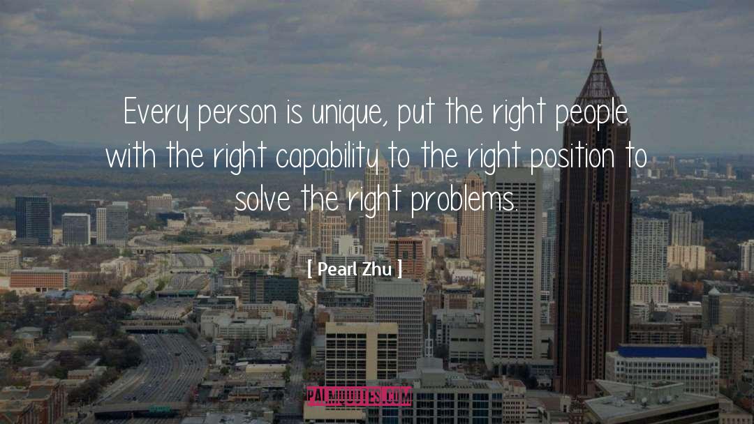 Business Problems quotes by Pearl Zhu