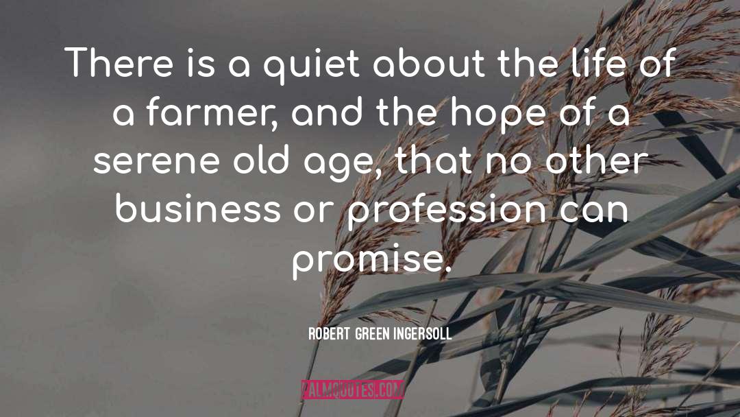 Business Proposals quotes by Robert Green Ingersoll
