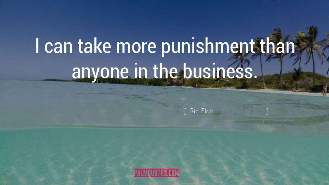 Business Proposals quotes by Ric Flair