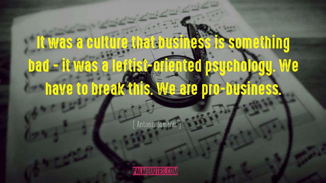 Business Psychology quotes by Antonis Samaras
