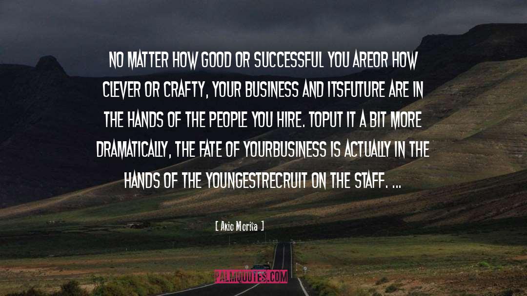 Business quotes by Akio Morita