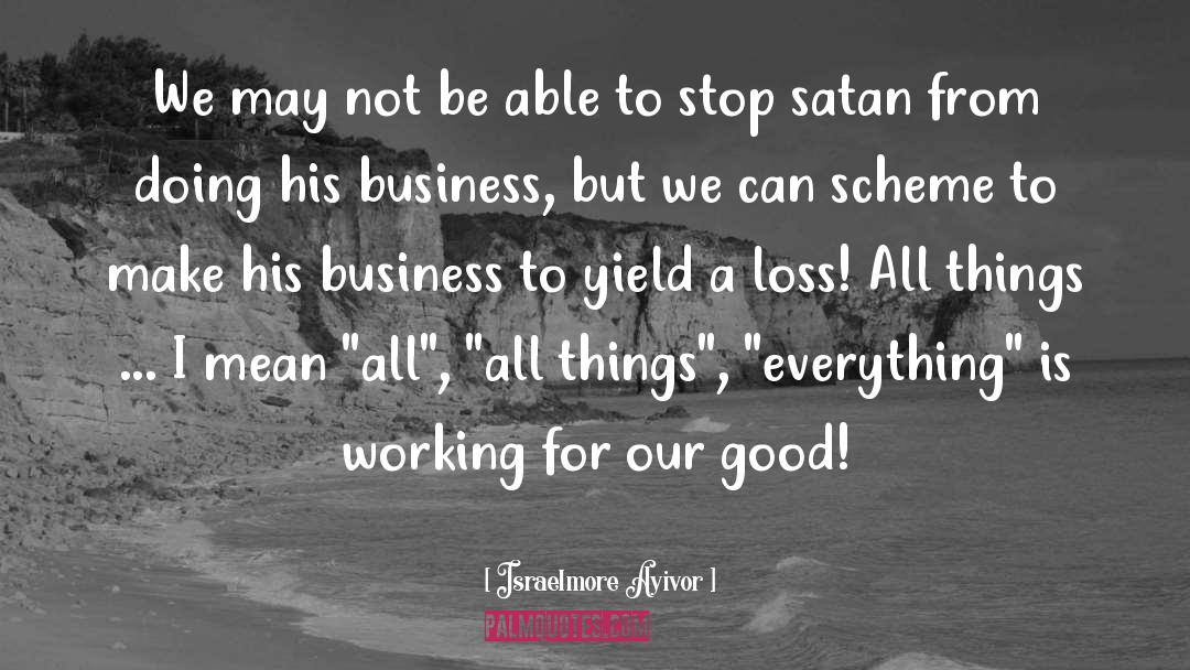 Business quotes by Israelmore Ayivor