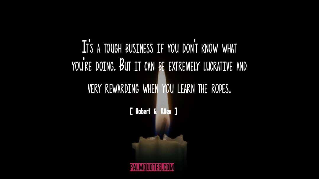 Business Relations quotes by Robert G. Allen