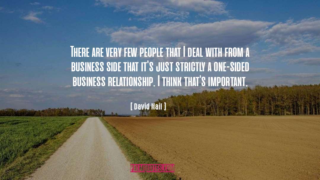 Business Relationship quotes by David Nail