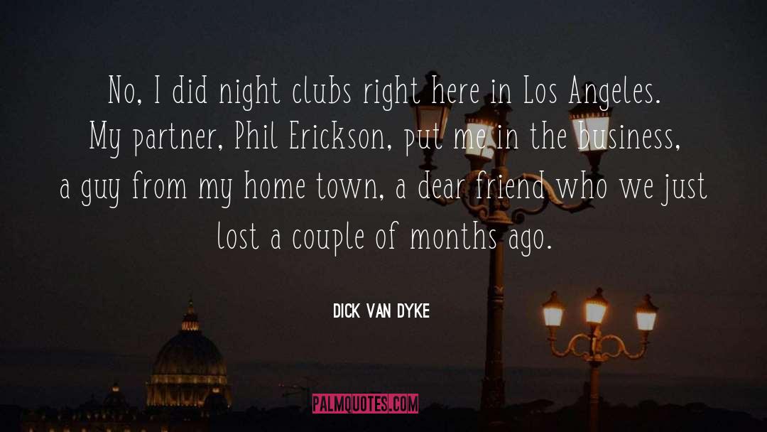 Business Relationships quotes by Dick Van Dyke