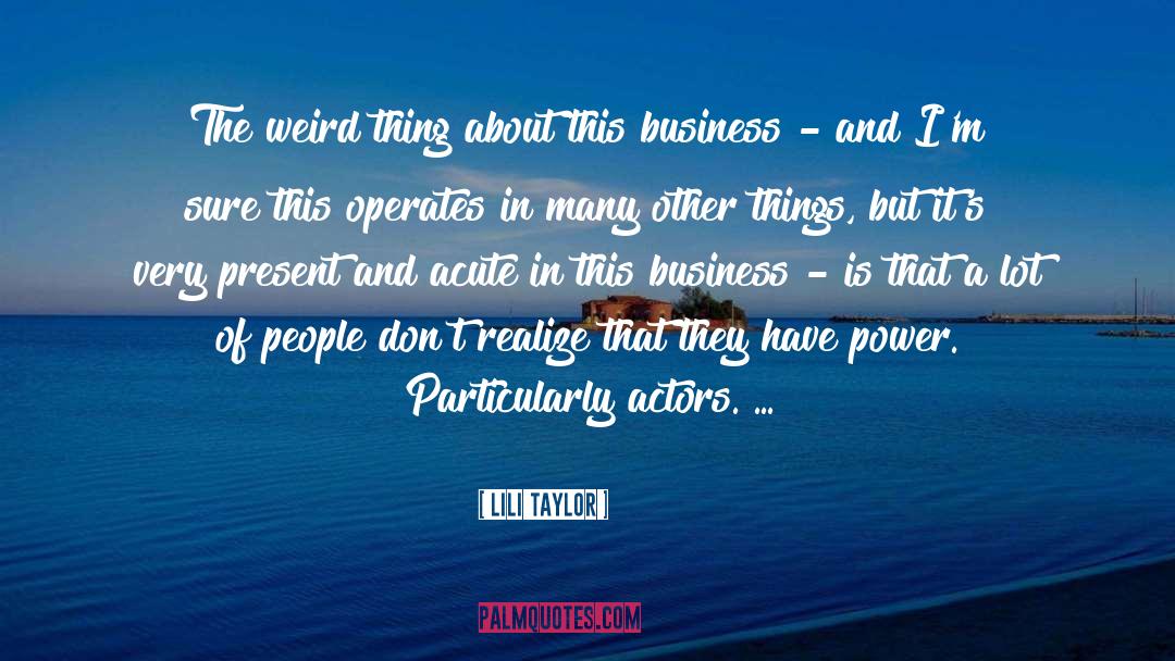 Business Sales quotes by Lili Taylor