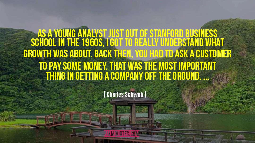 Business School quotes by Charles Schwab