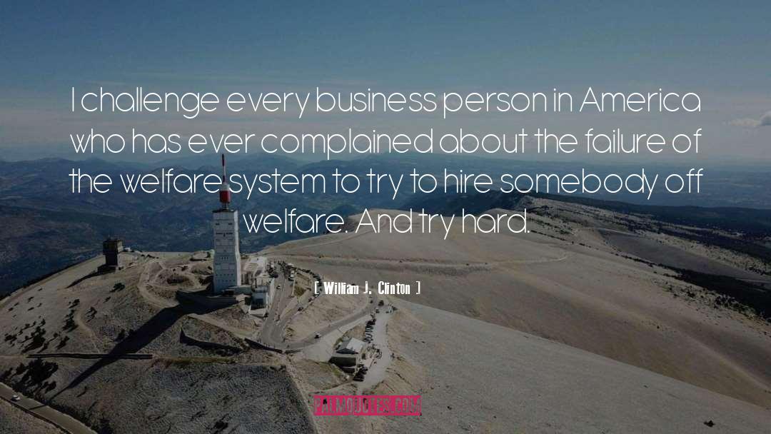 Business Sense quotes by William J. Clinton