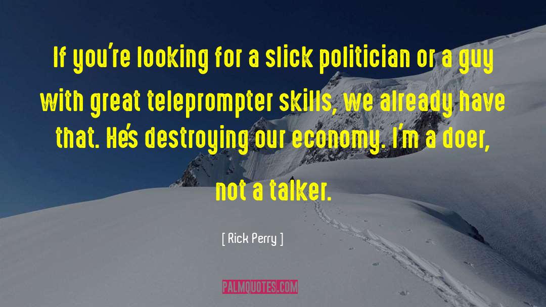 Business Skills quotes by Rick Perry