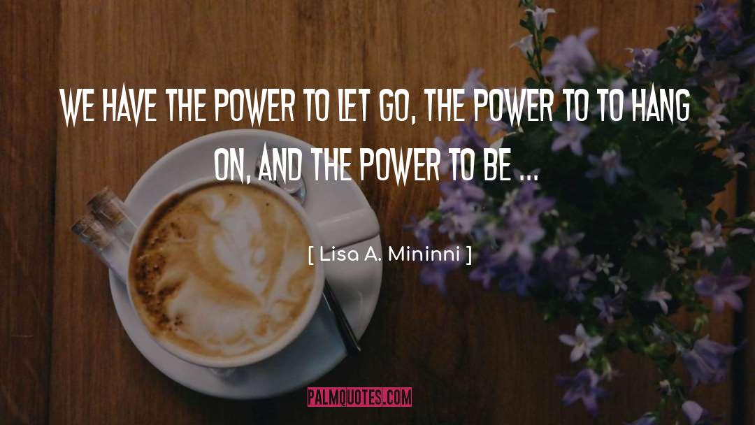 Business Success quotes by Lisa A. Mininni