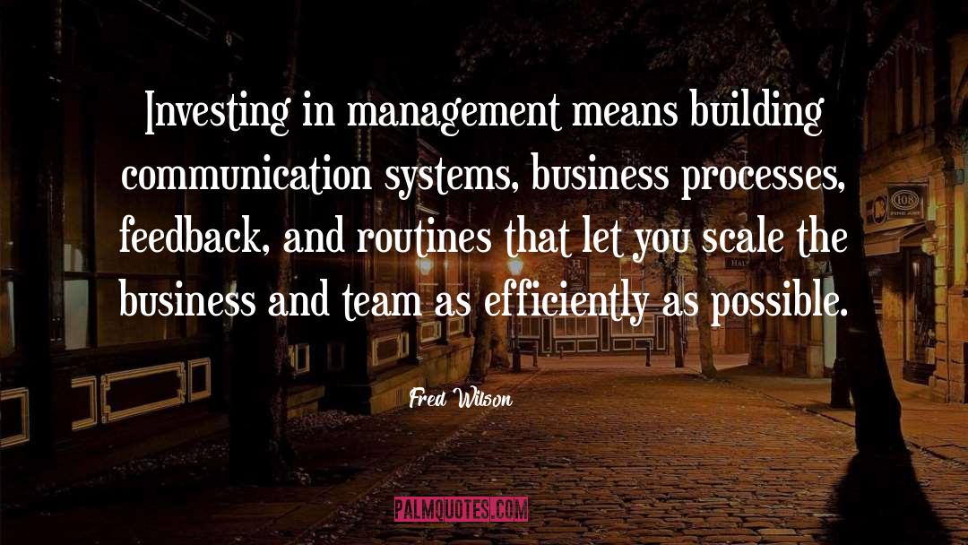 Business Team quotes by Fred Wilson
