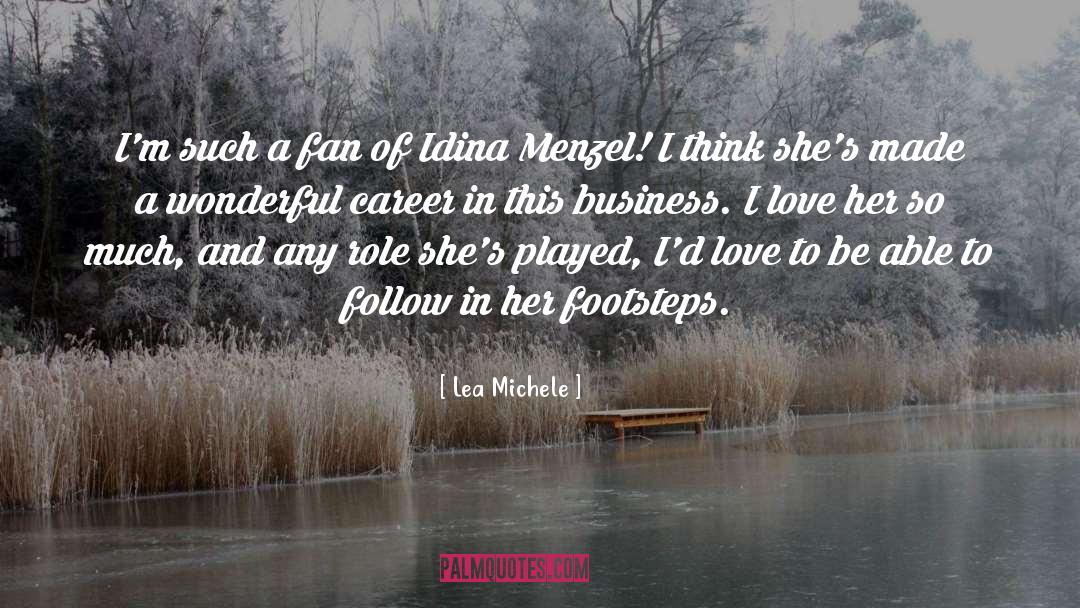 Business Team quotes by Lea Michele