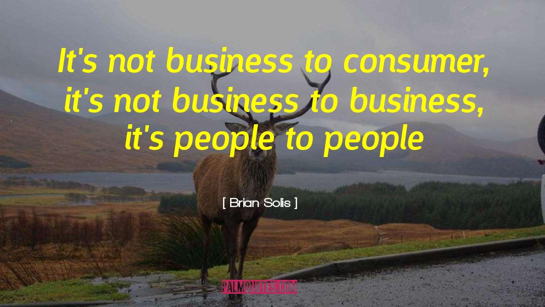Business To Business quotes by Brian Solis