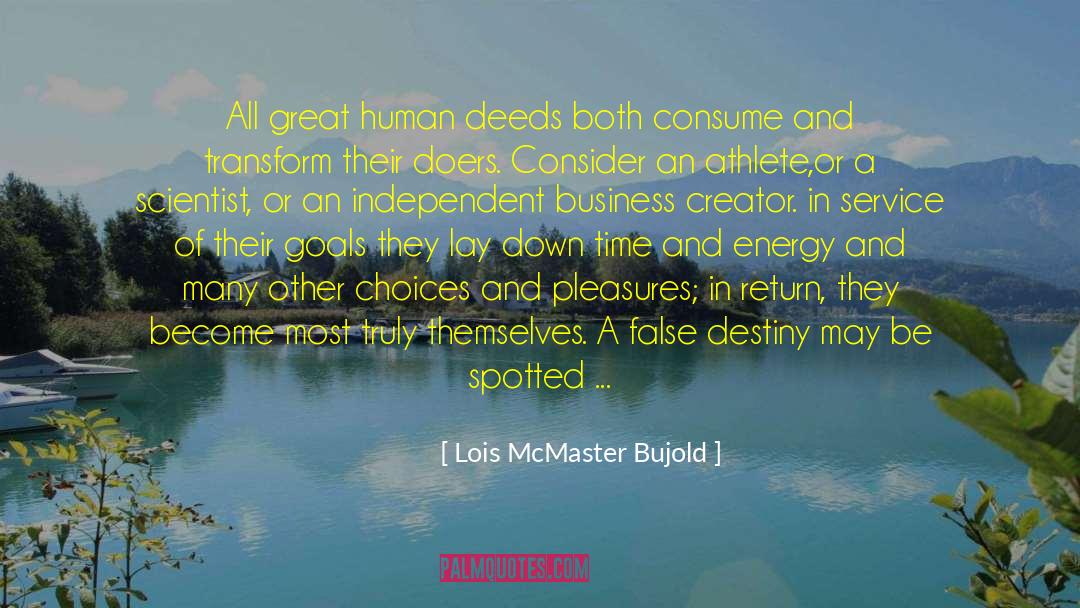 Business Trips quotes by Lois McMaster Bujold