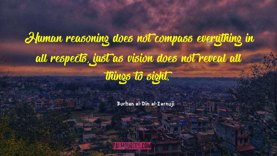 Business Vision quotes by Burhan Al-Din Al-Zarnuji