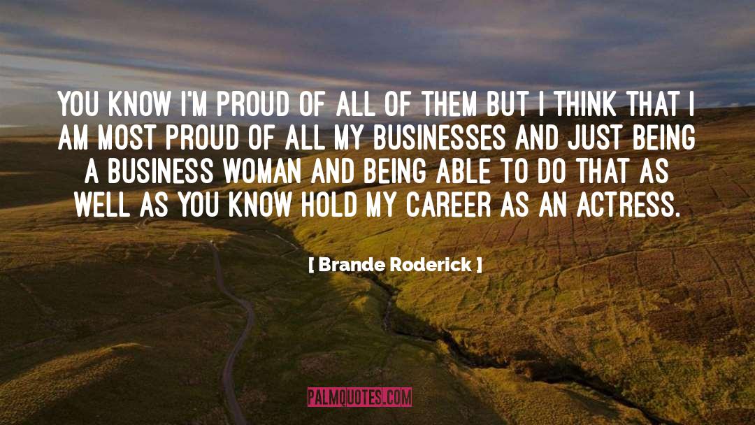 Business Woman quotes by Brande Roderick