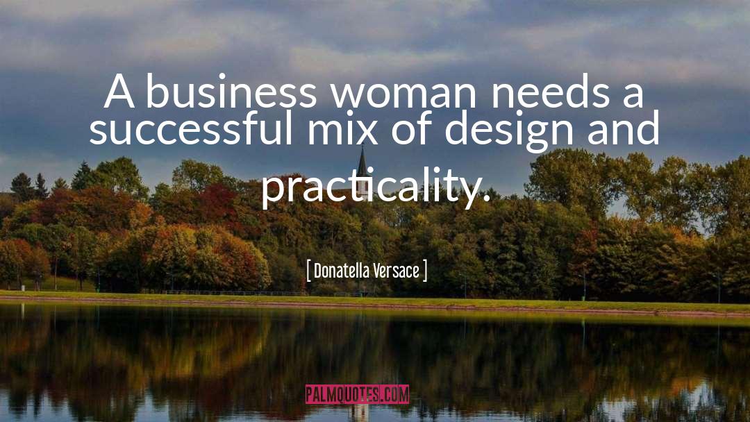 Business Woman quotes by Donatella Versace