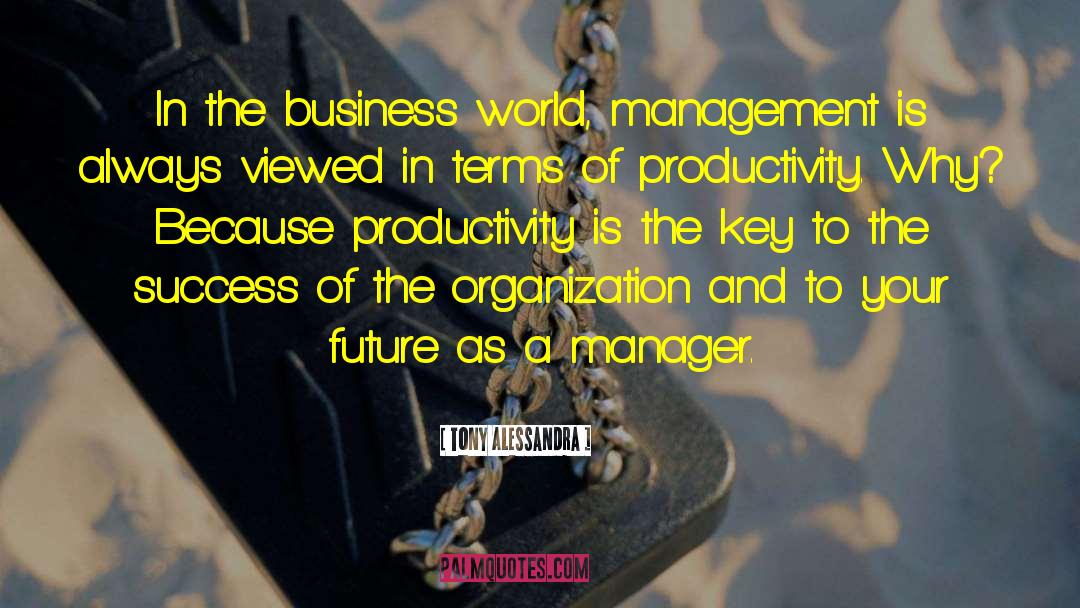 Business World quotes by Tony Alessandra