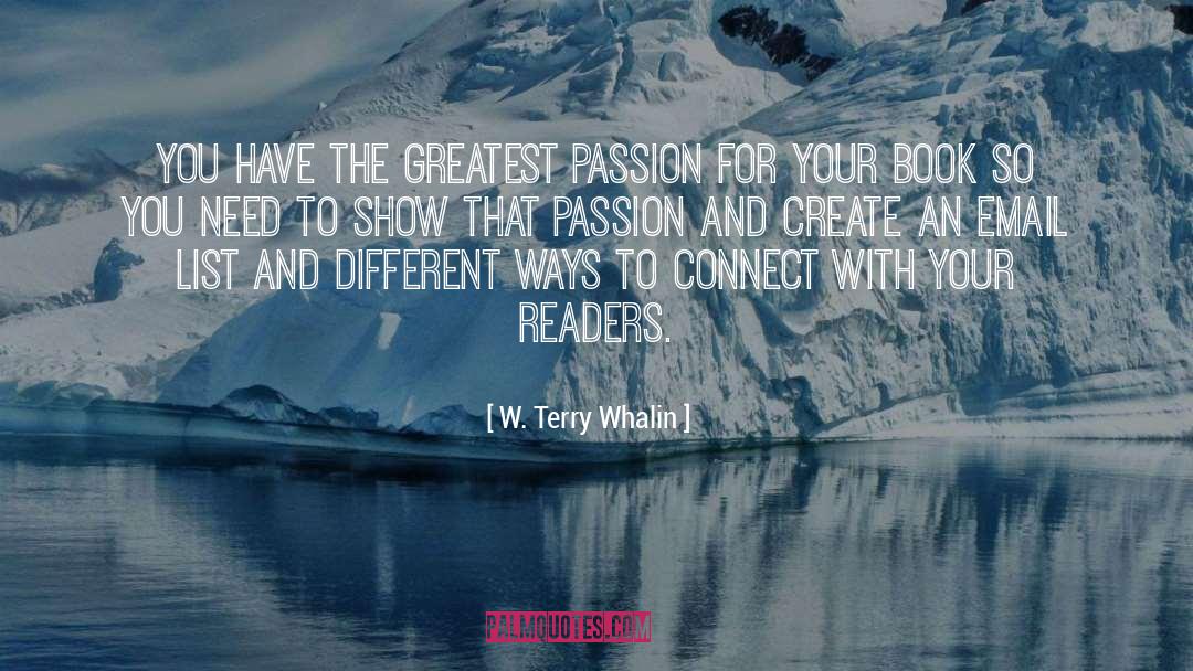 Business Writing quotes by W. Terry Whalin