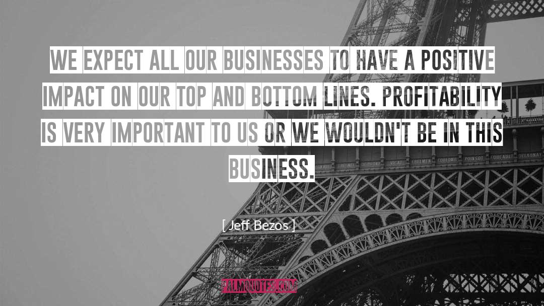 Businesses quotes by Jeff Bezos