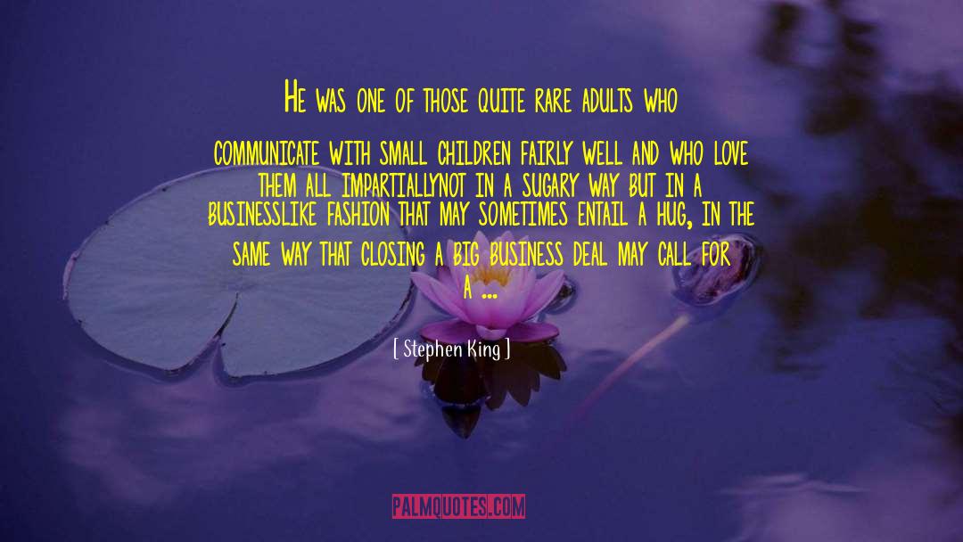 Businesslike quotes by Stephen King