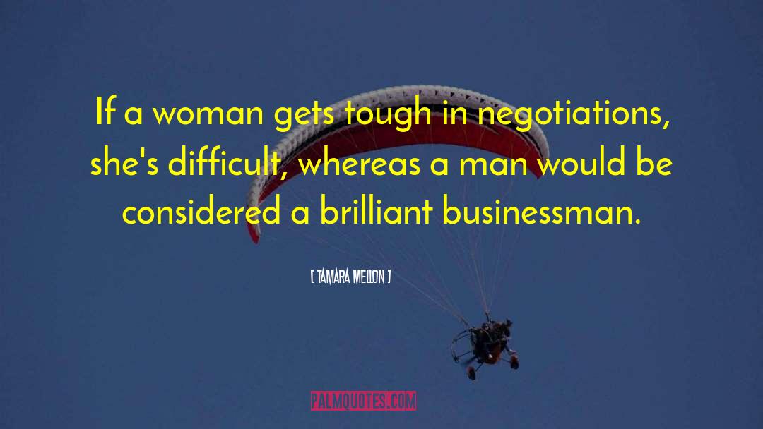 Businessman quotes by Tamara Mellon