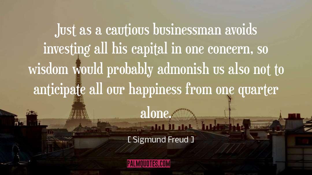 Businessman quotes by Sigmund Freud