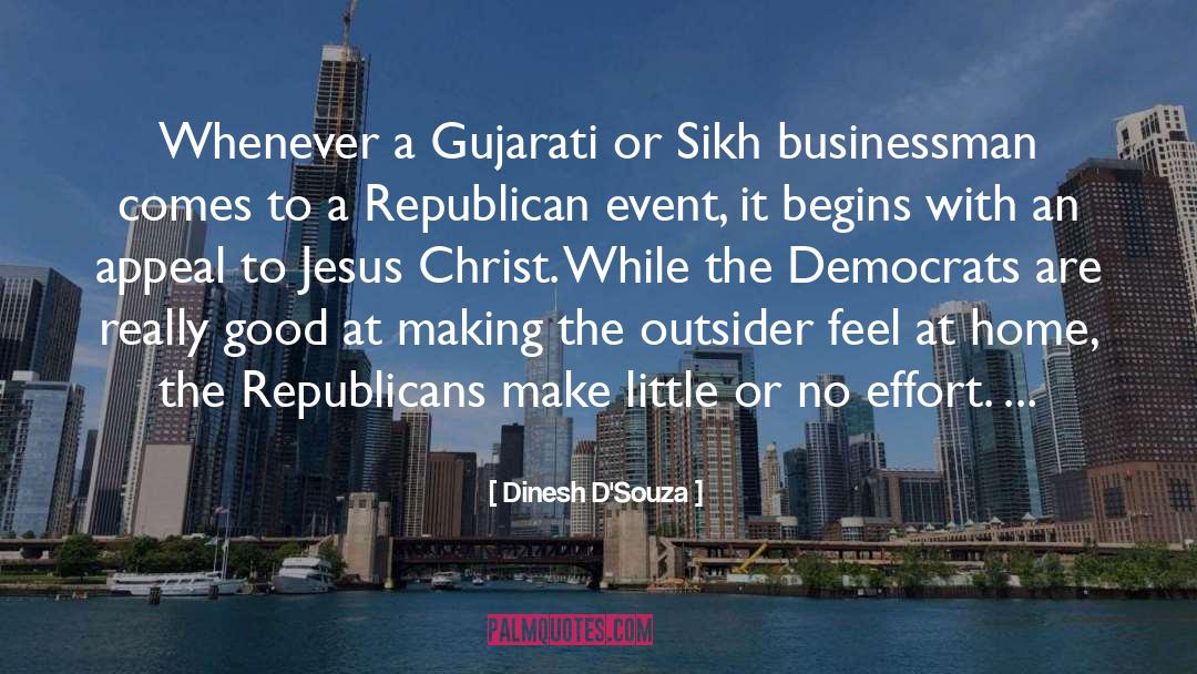 Businessman quotes by Dinesh D'Souza